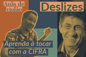 CIFRA FÁCIL - Deslizes 
