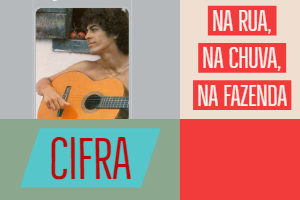 NA RUA NA CHUVA NA FAZENDA , cifra, rvco, rodrigo vianna